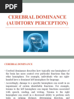 Cerebral Dominance (Auditory Perception)