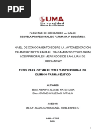 Nivel de Conocimiento Sobre La Automedicación de Antibióticos para El Tratamiento Covid-19 en Los Principales Mercados de San Juan de Lurigancho