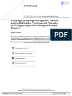 Critiquing Anthropological Imagination in Peace and Conflict Studies From Empiricist Positivism To A Dialogical Approach in Ethnographic Peace Research