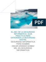 El ABC de La Seguridad Informática Guía Práctica para Entender La Seguridad Digital