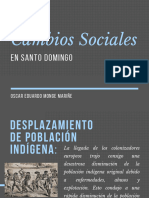 Cambios Sociales en Santo Domingo