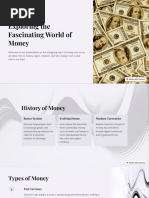 Exploring The Fascinating World of Money