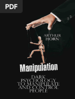 Manipulation Dark Psychology To Manipulate and Control People by Arthur Horn Z-Lib - Org 1