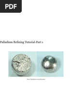 Palladium Refining Tutorial-Part 1