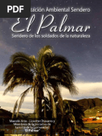 El Palmar Interpretación Sendero Turistico