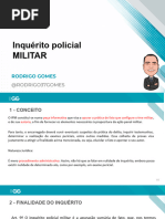 Inquérito Policial Militar: Rodrigo Gomes