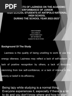 The Effects of Laziness On The Academic Performance of Junior High School Students at Antipolo National High School During The School Year 2022-2023