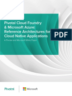 Pivotal Cloud Foundry and Microsoft Azure Reference Architectures For Cloud Native Applications