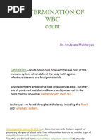 Determination of WBC Count: Dr. Anubrata Mukherjee