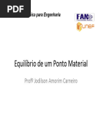 Aula 03 - Equilibrio de Um Ponto Material - 2018 1 R2 (Modo de Compatibilidade)