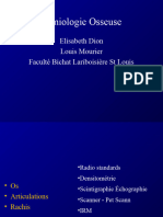 Semiologie Osseuse: Elisabeth Dion Louis Mourier Faculté Bichat Lariboisière ST Louis