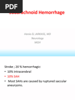 Subarachnoid Hemorrhage: Hania El Jarkass, MD Neurology MGH