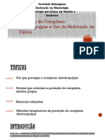 Proteção Do Complexo Dentinopulpar e Uso Do Hidróxido de Cálcio