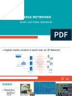 Media Networks - Audio and Video