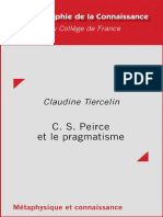 C. S. Peirce Et Le Pragmatisme - Claudine Tiercelin