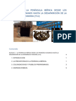 BLOQUE 1 Â LA PENÃ NSULA IBÃ RICA DESDE LOS PRIMEROS HUMANOS HASTA LA APARICIÃ N DE LA MONARQUÃ A VISIGODA