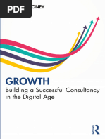 Growth - Building A Successful Consultancy in The Digital Age-Routledge (2022)