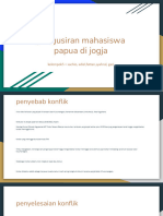 Pengusiran Mahasiswa Papua Di Jogja: Kelompok5 Sachio, Adiel, Fattan, Syahrul, Gazi