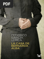 Federico Garcia Lorca - La Casa de Bernarda Alba