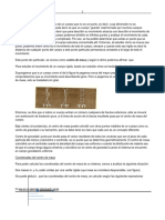 1 Centro de Masa: para Estudiar El Movimiento de Un Cuerpo Rígido, Basta Con Estudiar Cómo Se Traslada El Centro de Masa