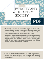 Biodiversity and The Healthy Society