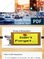 Traffic Management and Accident Investigation