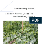 A Guide To Growing Small Scale Food Gardening Projects - Food Gardening Tool Kit