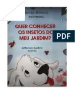 Quer Conhecer Os Insetos Do Meu Jardim