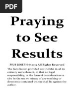 Praying To See Results