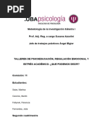 Talleres de Psicoeducación, Regulación Emocional y Estrés Académico ¿Que Podemos Decir?