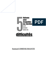 5 Raisons Pour Lesquelles Les Chrétiens Sont Encore Dans Les Difficultés - Aout 2022