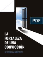 La Fortaleza de Una Convicción