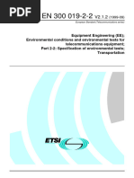 ETSI EN 300 019-2-2 v2.1.2 (1999-09) EE Specification of Environmental Tests Transportation