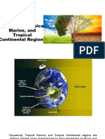 Equatorial, Tropical Marine, and Tropical Continental