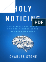 Charles Stone - Holy Noticing - The Bible, Your Brain, and The Mindful Space Between Moments (2019, Moody Publishers) - Libgen - Li