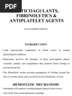 Anticoagulants, Fibrinolytics, Antiplatelets