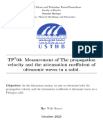 Measurement of The Propagation Velocity and The Attenuation Coefficient of Ultrasonic Waves in A Solid.