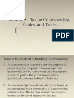 Module 9 - Tax On Co-Ownership, Estates