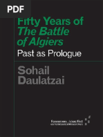 Fifty Years of The Battle of Algiers - Past As Prologue - Sohail Daulatzai - 2016 - University of Minnesota Press - 9781517902384 - Anna's Archive