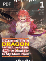 I Guess This Dragon Who Lost Her Egg To Disaster Is My Mom Now - 01 (CIW)