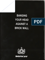 Banksy-Banging Your Head Against A Brick Wall Text