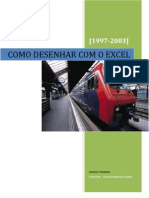 Como Desenhar Com o Excel Completo-Versão Google Nov. 2008