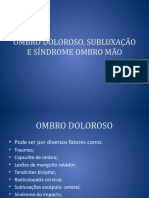 Ombro Doloroso, Subluxação e Síndrome Ombro Mão