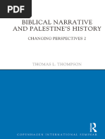 (Copenhagen International Seminar) Thomas L. Thompson - Biblical Narrative and Palestine's History - Changing Perspectives 2-Routledge (2014)