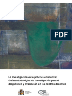 La Investigación en La Práctica Educativa