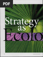 Iansiti, M. and Levien, R. (2004) Strategy As Ecology, Harvard Business Review