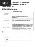 Examen - (AAAB1-16.67%) Cuestionario 3 - Desarrolle de Cuestionario en Línea Unidad 5. Teorías de Internacionalización