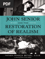 John Senior and The Restoratio - Bethel, Francis, O.S.B. - 9661