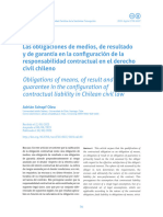 Las Obligaciones de Medios, de Resultado y de Garantía en La Configuración de La Responsabilidad Contractual en El Derecho Civil Chileno