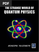 2022 The Strange World of Quantum Physics